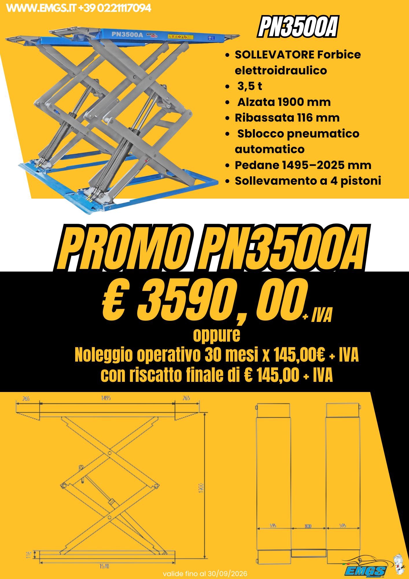 Promozione Sollevatore a forbice portata 3,5T, alzata massima 19000mm. Prezzo € 3590,00+IVA